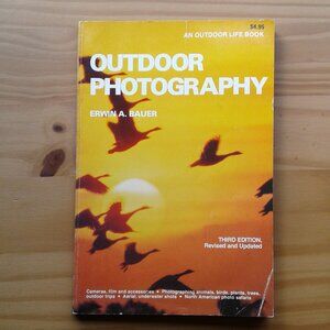 Outdoor Photography by Erwin A. Bauer, Vintage 1980